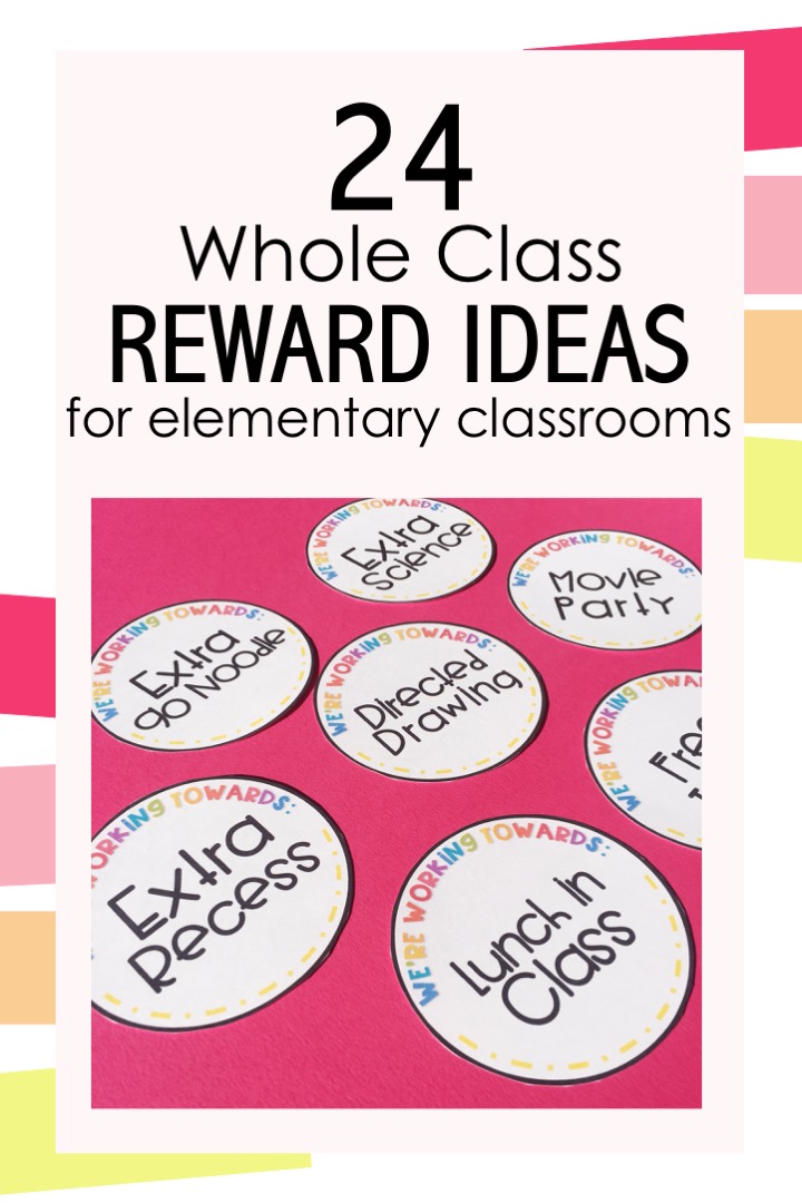 60+ Classroom Reward Ideas