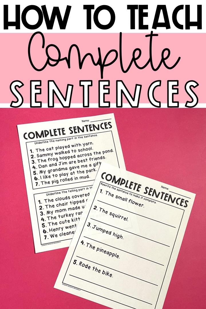 how-to-teach-complete-sentences