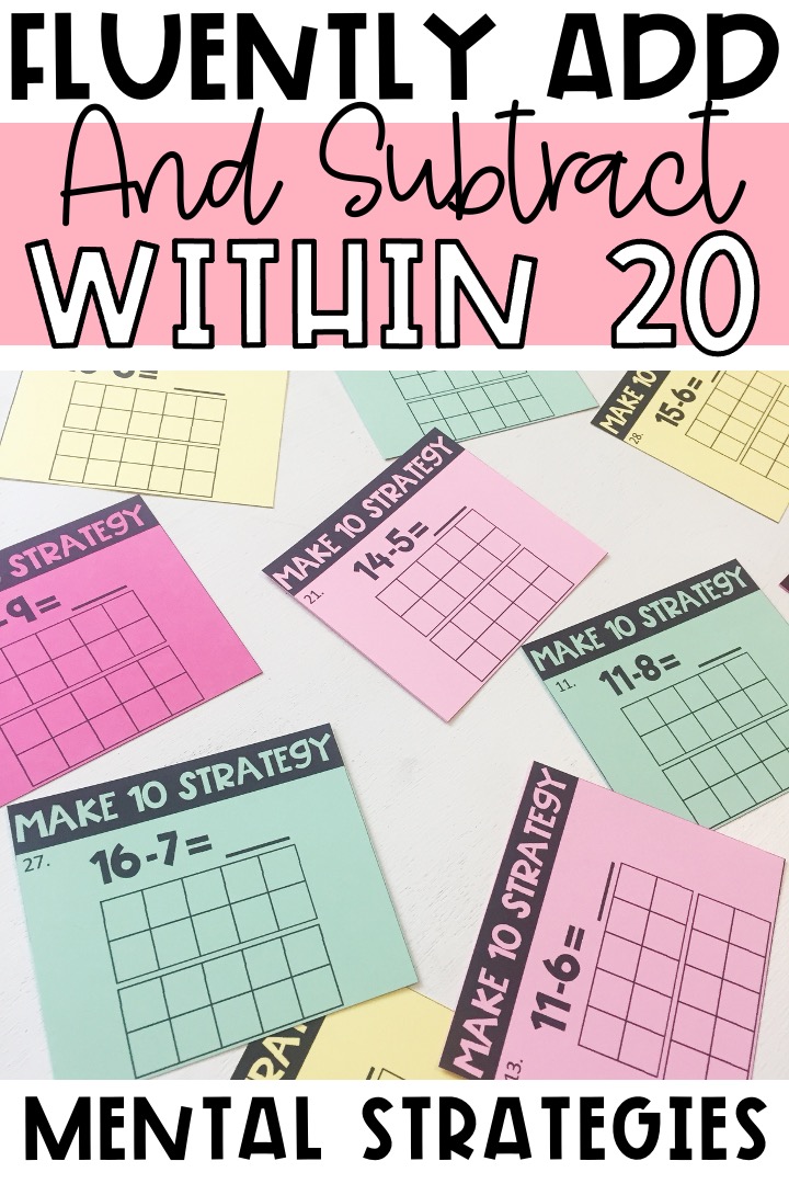 3 tips to help students fluently add and subtract within 20 teaching