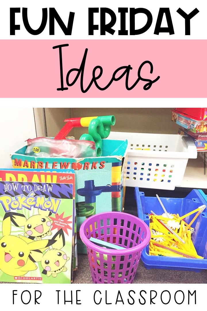 fun friday ideas for classroom